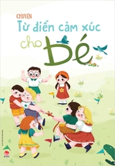 tu dien cam xuc cho be bia f59d2b57ea9a48cf9769ee90b9608220 - Tuyển Chọn Sách Hay