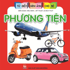 tu dien hinh anh cho be bia tb 2019 phuong tien 91f1bf3acc184e06bfcb5b4c07c38d3b - Tuyển Chọn Sách Hay
