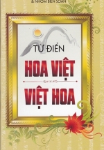 Từ Điển Hoa Việt – Việt Hoa