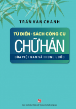 Từ Điển – Sách Công Cụ Chữ Hán Của Việt Nam Và Trung Quốc