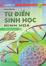 Từ Điển Usborne Sinh Học Minh Họa – Sách Song Ngữ