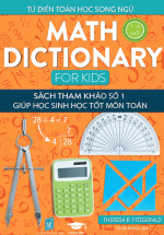 Từ Điển Toán Song Ngữ – Math Dictionary For Kids 7+