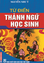 Từ Điển Thành Ngữ Học Sinh