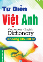 Từ Điển Việt – Anh Khoảng 315.000 Từ