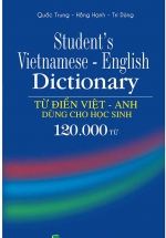 Từ Điển Việt – Anh Dùng Cho Học Sinh 120.000 Từ
