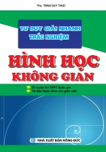 Tư Duy Giải Nhanh Trắc Nghiệm – Hình Học Không Gian