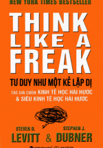 Tư Duy Như Một Kẻ Lập Dị