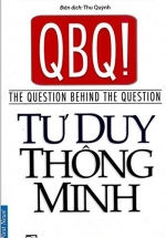 QBQ! Tư Duy Thông Minh