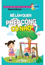 Bé Làm Quen Phép Cộng Có Nhớ