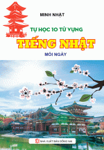 Tự Học 10 Từ Vựng Tiếng Nhật Mỗi Ngày