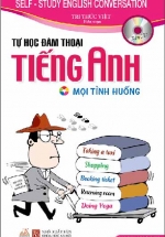 Tự Học Đàm Thoại Tiếng Anh Mọi Tình Huống (Kèm CD)