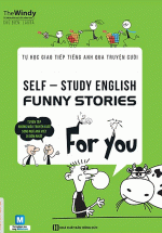 Tự Học Giao Tiếp Tiếng Anh Qua Truyện Cười Self – Study English Funny Stories