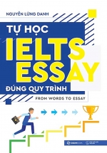 Tự Học IELTS Essay Đúng Quy Trình