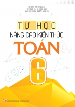 Tự Học – Nâng Cao Kiến Thức Toán 6