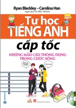 Tự Học Tiếng Anh Cấp Tốc – Những Mẫu Câu Thông Dụng Trong Cuộc Sống