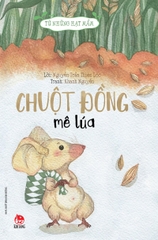 tu nhung hat mam chuot dong me lua 2019 12b61143d58f4613bb089d6ac7f3f423 - Tuyển Chọn Sách Hay