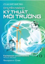 Tủ Sách Nhất Nghệ Tinh – Chuyên Ngành Kỹ Thuật Môi Trường