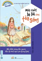 Tủ Sách Nuôi Dưỡng Cảm Xúc – Một Chút Le Lói Cũng Tỏa Sáng