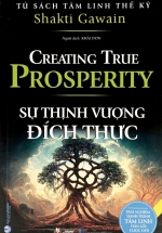 Tủ Sách Tâm Linh Thế Kỷ – Sự Thịnh Vượng Đích Thực