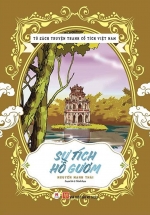 Tủ Sách Truyện Tranh Cổ Tích Việt Nam: Sự Tích Hồ Gươm