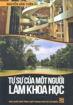 Tự Sự Của Một Người Làm Khoa Học (Bìa Cứng)