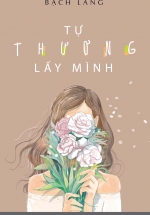 Tự Thương Lấy Mình
