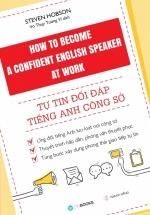 Tự Tin Đối Đáp Tiếng Anh Công Sở