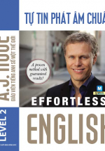 Effortless – Tự Tin Phát Âm Chuẩn