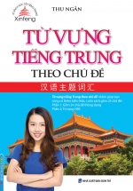 Xifeng – Từ Vựng Tiếng Trung Theo Chủ Đề