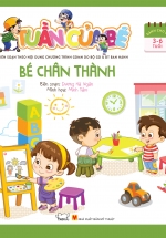 Tuần Của Bé – Bé Chân Thành