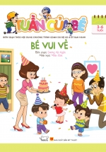 Tuần Của Bé – Bé Vui Vẻ