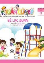 Tuần Của Bé – Bé Lạc Quan (tuần 4)