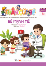 Tuần Của Bé – Bé Mạnh Mẽ