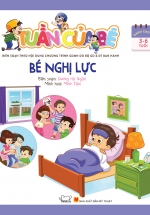 Tuần Của Bé – Bé Nghị Lực
