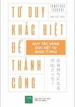 Tư Duy Khác Biệt Để Thành Công