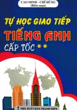 Tự Học Giao Tiếp Tiếng Anh Cấp Tốc 2