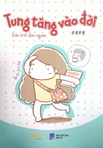 Tung Tăng Vào Đời Bầu Trời Đảo Ngược
