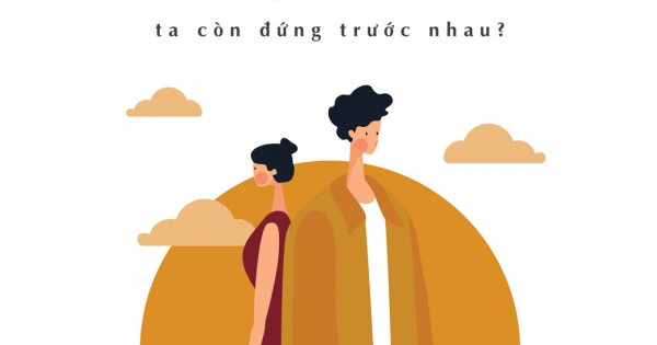 Tuổi Trẻ Lạc Bước – Ta Còn Đứng Trước Nhau?