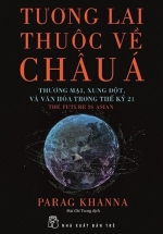 Tương Lai Thuộc Về Châu Á