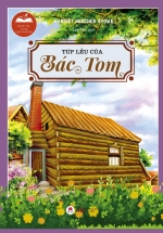 Danh Tác Trong Nhà Trường – Túp Lều Của Bác Tom
