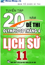 tuyen tap 20 nam de thi olympic lich su 11 L - Tuyển Chọn Sách Hay