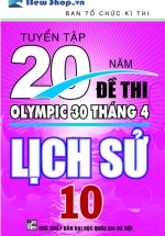 tuyen tap 20 nam de thi olympic su 10 L - Tuyển Chọn Sách Hay
