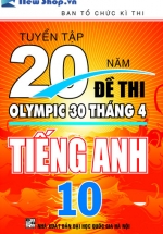 tuyen tap 20 nam de thi olympic tieng anh 10 L - Tuyển Chọn Sách Hay
