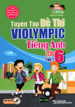 The Windy – Tuyển Tập Đề Thi Violympic Tiếng Anh Lớp 6 Tập 1