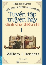 Tuyển Tập Truyện Hay Dành Cho Thiếu Nhi (Tập 1)