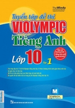 The Windy – Tuyển Tập Đề Thi Violympic Tiếng Anh Lớp 10 Tập 1