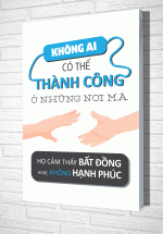 Tranh Treo Tường Không Ai Có Thể Thành Công Ở Những Nơi Mà Họ Cảm Thấy Bất Đồng Hoặc Không Hạnh Phúc – TVPAB08