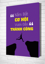 Tranh Treo Tường Nắm Bắt Cơ Hội Vươn Đến Thành Công – TVP341