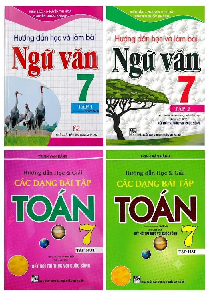 Combo Hướng Dẫn Học & Giải Các Dạng Bài Tập Toán 7 + Hướng Dẫn Học Và Làm Bài Ngữ Văn 7 (Bám Sát SGK Kết Nối) (Bộ 4 Cuốn)
