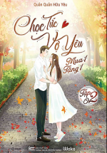 Chọc Tức Vợ Yêu – Tập 2